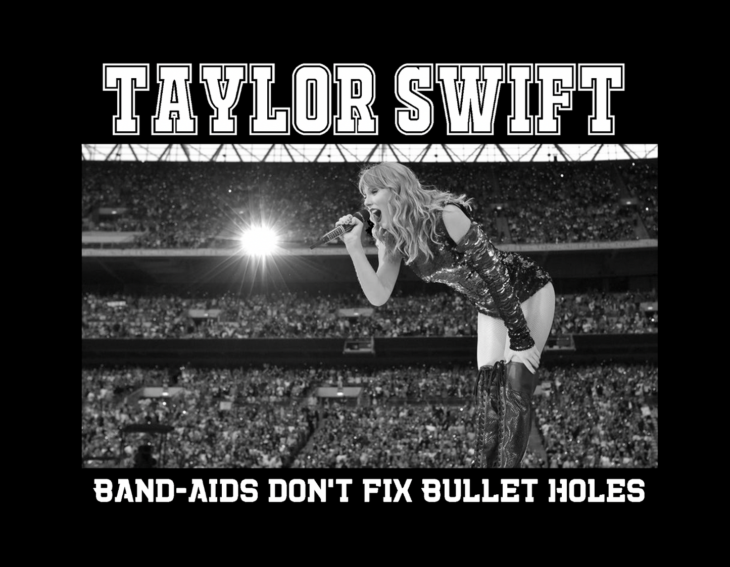 Taylor Swift Hardcore Band Spoof T-Shirt "Band-Aids Don't Fix Bullet Holes" (Pop Punk Swemo Emo)